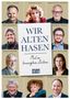 Konstantin Wecker: Wir alten Hasen, Buch