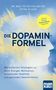 "DIE DOPAMIN-FORMEL" mit Autoren Dr. med. Peter Heilmeyer, Petra Plaum. Gelb-blaue Silhouette als Hintergrund., Buch