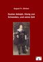 August Fr. Gfrörer: Gustav Adolph, König von Schweden, und seine Zeit, Buch