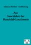 Edmund Freiherr Von Heyking: Zur Geschichte der Handelsbilanztheorie, Buch