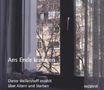 Ans Ende kommen, CD