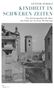 GÜNTER SCHOLZ: KINDHEIT IN SCHWEREN ZEITEN. Zwei Kinder vor Kriegsruinen. Turm und zerstörte Gebäude im Hintergrund., Buch