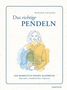 Werner Giessing: Das richtige Pendeln, Buch