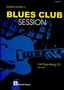 Felix Schell: Guitar Player's Blues Club Session (Noten/ TAB), Noten