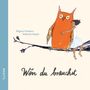 Regina Schwarz: Wen du brauchst, Buch