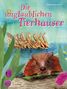 Constanze Guhr: Die unglaublichen Tierhäuser, Buch