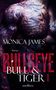 Monica James: Bullseye - Bull & Tiger, Buch