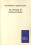 Heinrich Meisner: Die Erfindung der Buchdruckerkunst, Buch