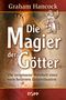 Graham Hancock: Die Magier der Götter, Buch