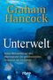 Graham Hancock: Unterwelt, Buch, Buch