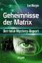 Luc Bürgin: Geheimnisse der Matrix, Buch