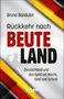 Bruno Bandulet: Rückkehr nach Beuteland, Buch
