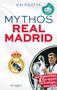 Kai Psotta: Mythos Real Madrid, Buch