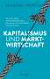 Jonathan McMillan: Kapitalismus und Marktwirtschaft, Buch