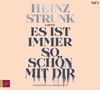 Heinz Strunk: Es ist immer so schön mit dir, LP