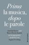 August Everding: Prima la Musica, dopo le parole, Buch