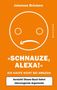 Johannes Bröckers: Schnauze, Alexa!, Buch