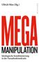 Mega-Manipulation, Buch