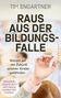 Tim Engartner: Raus aus der Bildungsfalle, Buch