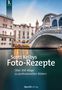 Scott Kelby: Scott Kelbys Foto-Rezepte, Buch