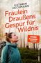 Kathrin Heckmann: Fräulein Draußens Gespür für Wildnis, Buch