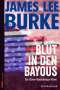 James Lee Burke: Blut in den Bayous, Buch