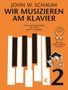 John W. Schaum: Wir musizieren am Klavier Band 2 Neuauflage, Buch