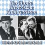 Ferdl Weiss: Berühmte Bayerische Kabarettisten, 2 CDs