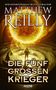 Matthew Reilly: Die fünf großen Krieger, Buch