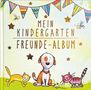 Julia Volmert: Mein Kindergarten Freunde-Album - Mit Sammelhülle für Extras im Buch und Goldfolienprägung auf dem Umschlag! Für Mädchen und Jungen ab 3 Jahre!, Buch