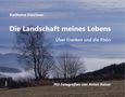 Karlheinz Deschner: Die Landschaft meines Lebens, Buch