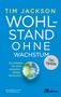 Tim Jackson: Wohlstand ohne Wachstum - das Update, Buch