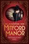 Jessica Fellowes: Die Schwestern von Mitford Manor - Gefährliches Spiel, Buch