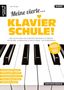 Jens Rupp: Meine vierte Klavierschule!, Buch