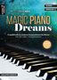 Elmar Mihm: Magic Piano Dreams, Buch