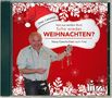 Toni Lauerer: Scho wieder Weihnachten?, CD