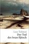 Leo N. Tolstoi: Der Tod des Iwan Iljitsch, Buch