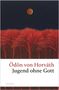 Ödön von Horváth: Jugend ohne Gott, Buch, Buch