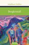Adalbert Stifter: Bergkristall, Buch