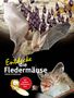 Eckhard Grimmberger: Entdecke die Fledermäuse, Buch