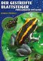Text: "DER GESTREIFTE BLATTSTEIGER, PHYLLOBATES VITTATUS, SARAH FRIEDLI" Logo: "ART FÜR ART." Frosch auf grünen Blättern.
