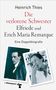 Heinrich Thies: Die verlorene Schwester - Elfriede und Erich Maria Remarque, Buch