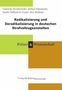Gabriela Piontkowski: Radikalisierung und Deradikalisierung in deutschen Strafvollzugsanstalten, Buch