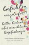 „Gefühlen ausgeliefert?! Gottes Gedanken über menschliche Empfindungen“. Autoren: Carolyn Mahaney und Nicole Whitacre. Farbtupfer auf strukturiertem Hintergrund., Buch