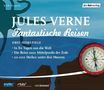 Jules Verne: Fantastische Reisen. Drei Hörspiele, 6 CDs, 6 CDs