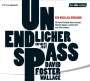 David Foster Wallace: Unendlicher Spaß, 2 CDs
