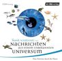 Frank Schätzing: Nachrichten aus einem unbekannten Universum, 2 CDs