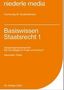 Alexander Thiele: Basiswissen Staatsrecht I. Staatsorganisationsrecht, Buch