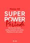 Maisie Hill: Superpower Periode, Buch