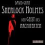David Gray: Sherlock Holmes 01. Der Geist des Architekten, MP3
